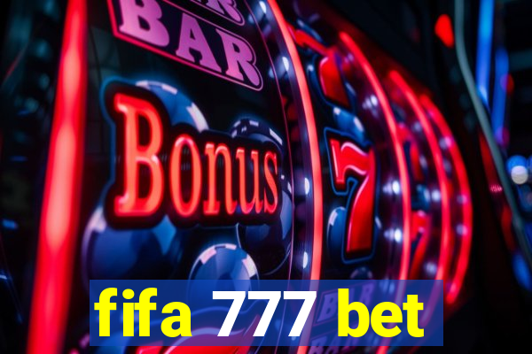 fifa 777 bet